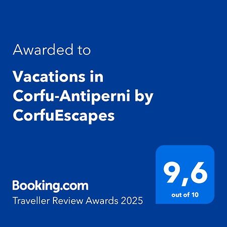 Antipernoi Vacations In Corfu-Antiperni By Corfuescapes 아파트 외부 사진